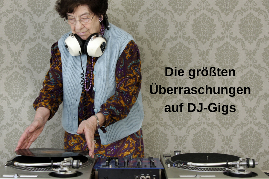 Überraschungen DJ-Gigs