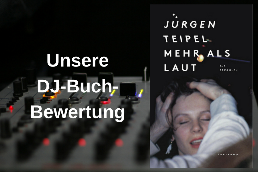 Mehr als laut - Rezension DJ-Buch