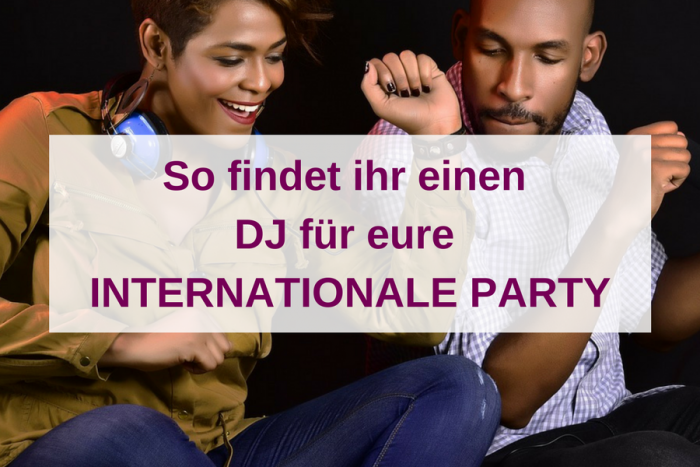 DJ für internationale Party
