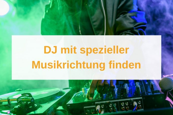 DJ spezielles Musikgenre