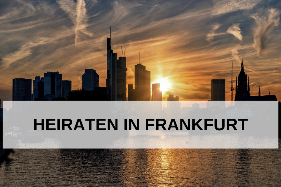 Heiraten in Frankfurt