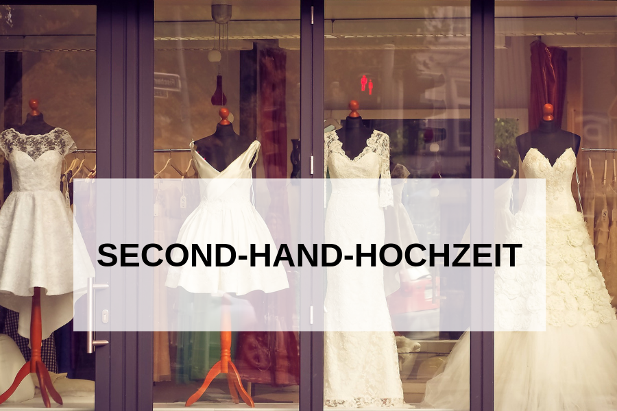 Second-Hand-Hochzeit