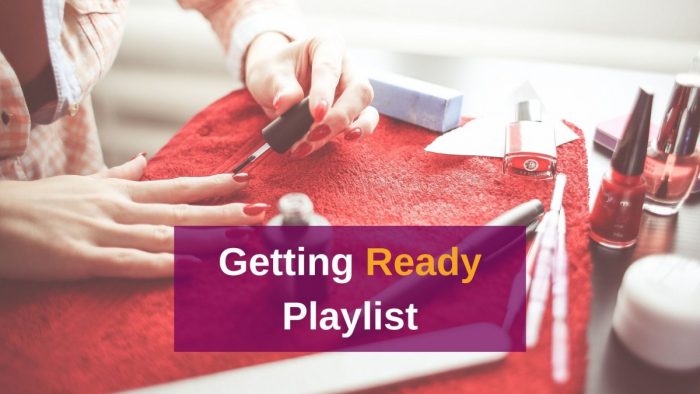 getting ready playlist für die braut