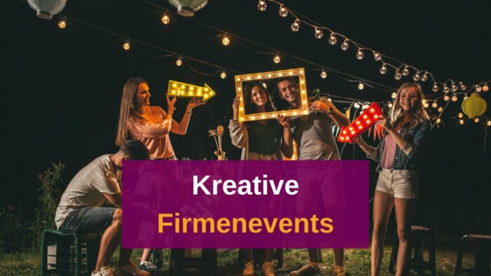 Firmenevent Ideen