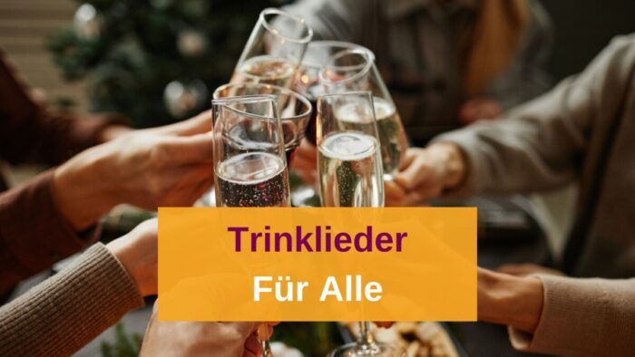 die besten Trinklieder