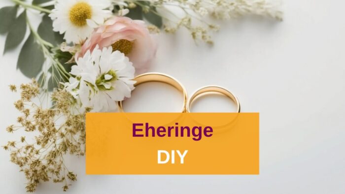 DIY Eheringe selber machen